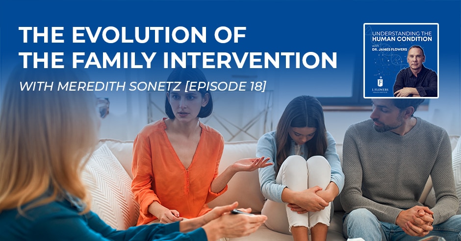 Understanding The Human Condition | Meredith Sonetz | Family Intervention