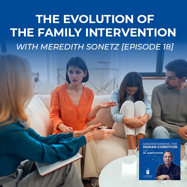 Understanding The Human Condition | Meredith Sonetz | Family Intervention