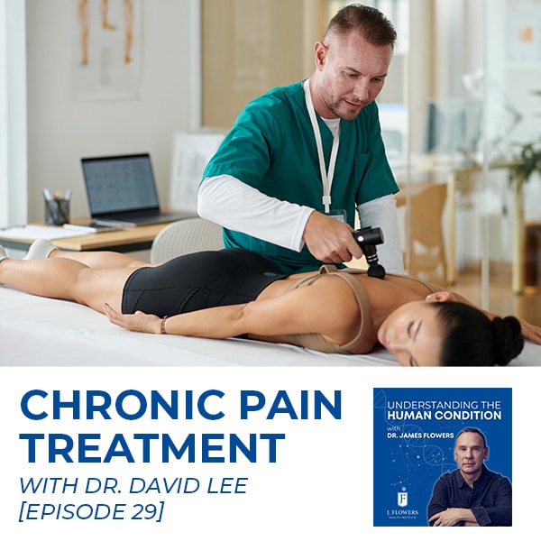 Understanding The Human Condition | David Lee | Chronic Pain Treatment